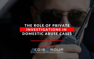 The Role of Private Investigations In Domestic Abuse Cases